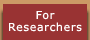 For Researchers