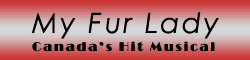McGill History: My Fur Lady, Canada First Musical